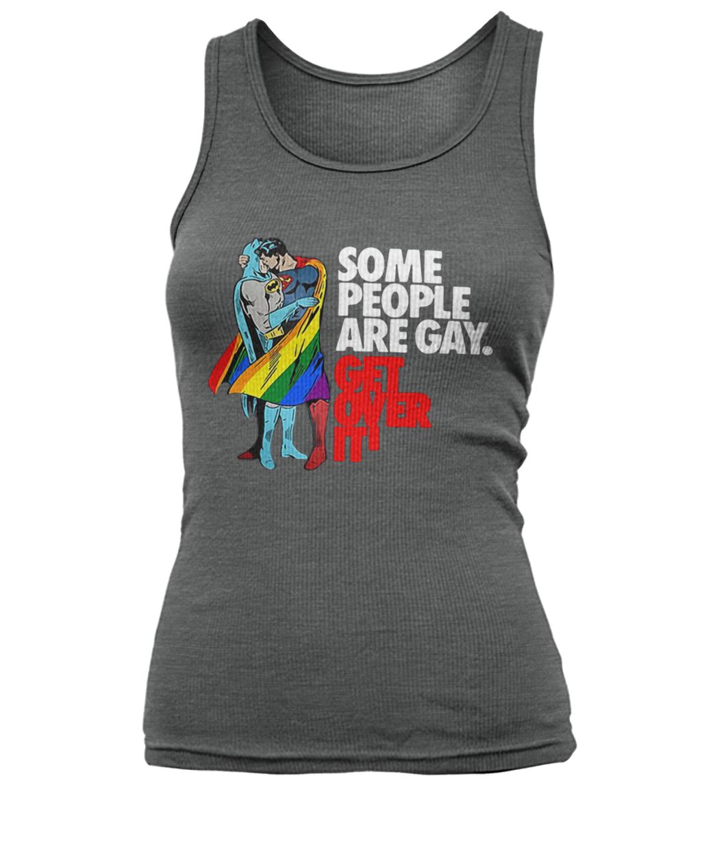 LGBT superman and batman kiss some people are gay get over it women's tank top