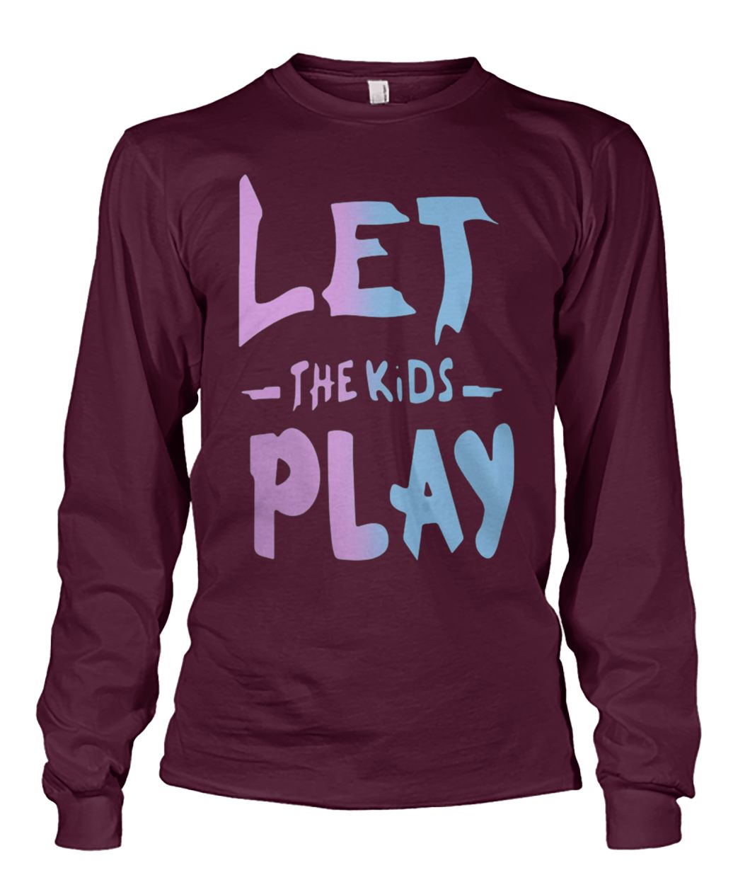Let the kids play unisex long sleeve