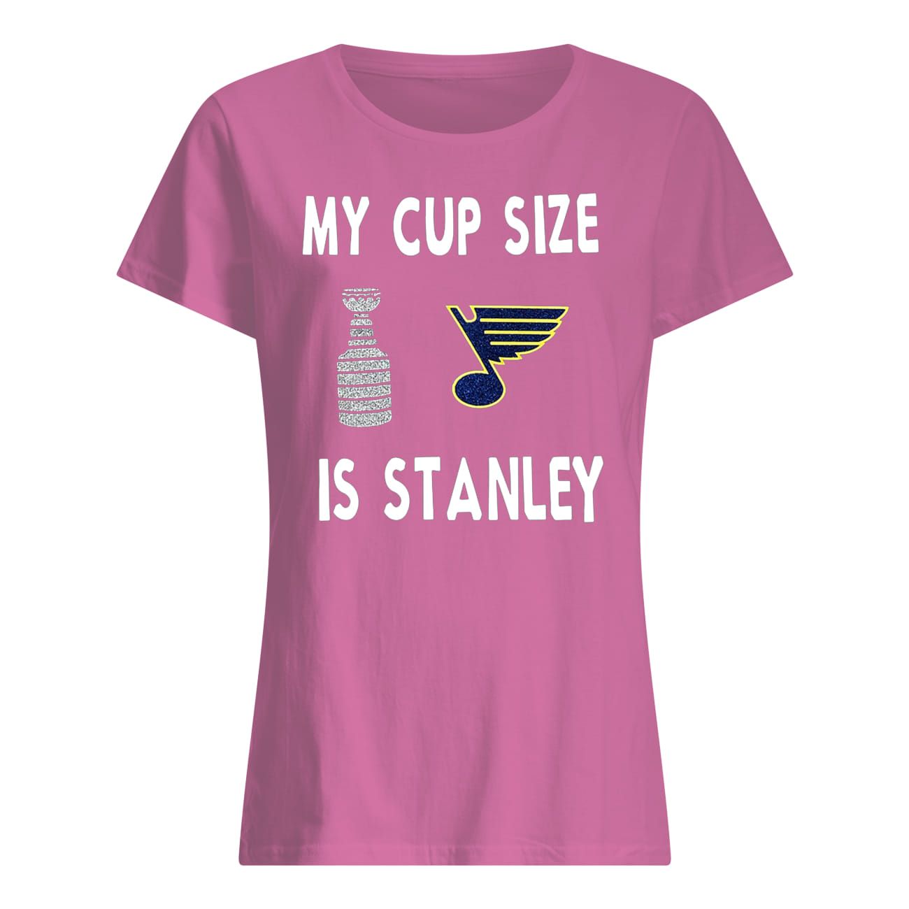 My cup size is stanley hockey lady shirt