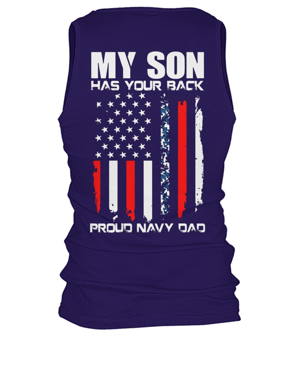 My son has your back proud navy dad men's tank top