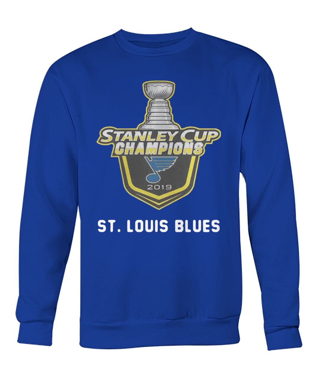 NHL st louis blues stanley cup champions 2019 crew neck sweatshirt