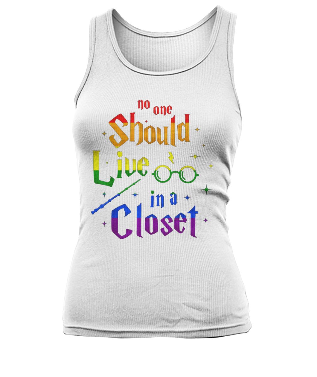 No one should live in a closet LGBT gay pride women's tank top