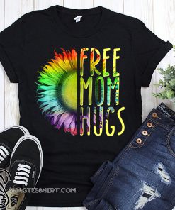 Pride LGBT sunflower free mom hugs shirt