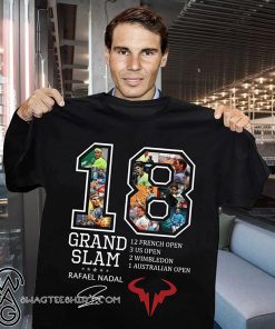 Rafael nadal 18 grand slam 12 french open signature shirt