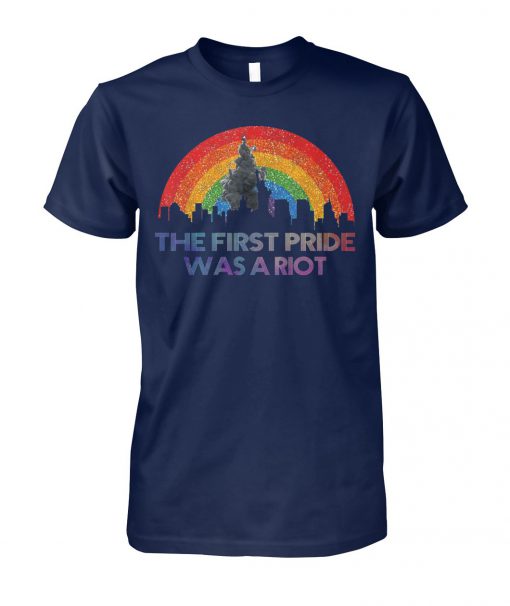 The first gay pride was a riot LGBT unisex cotton tee