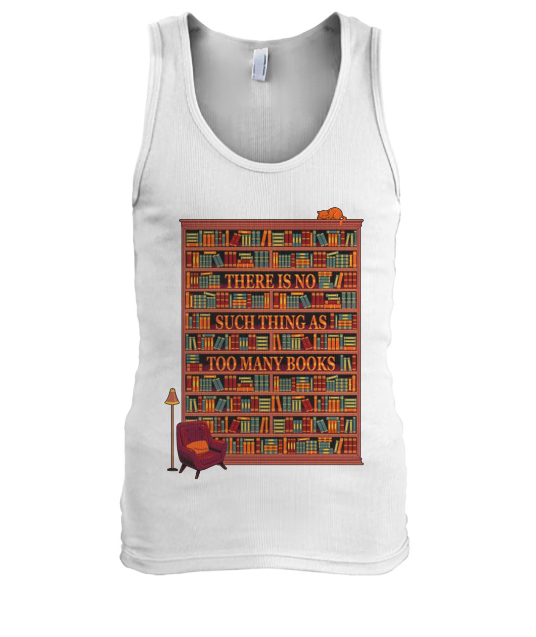 There is no such thing as too many books men's tank top