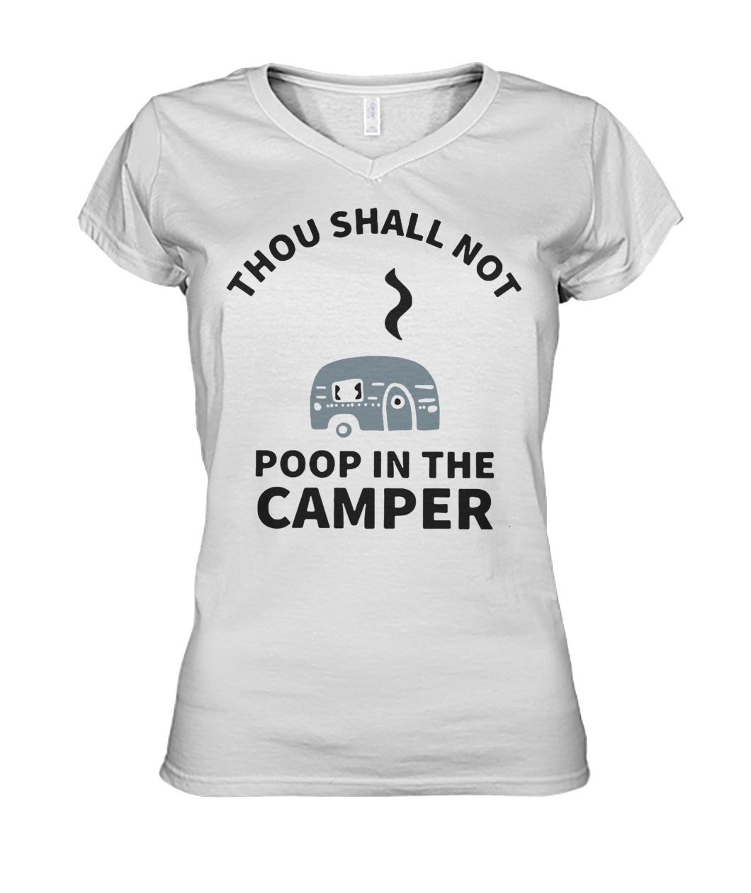 Thou shall not poop in the camper women's v-neck