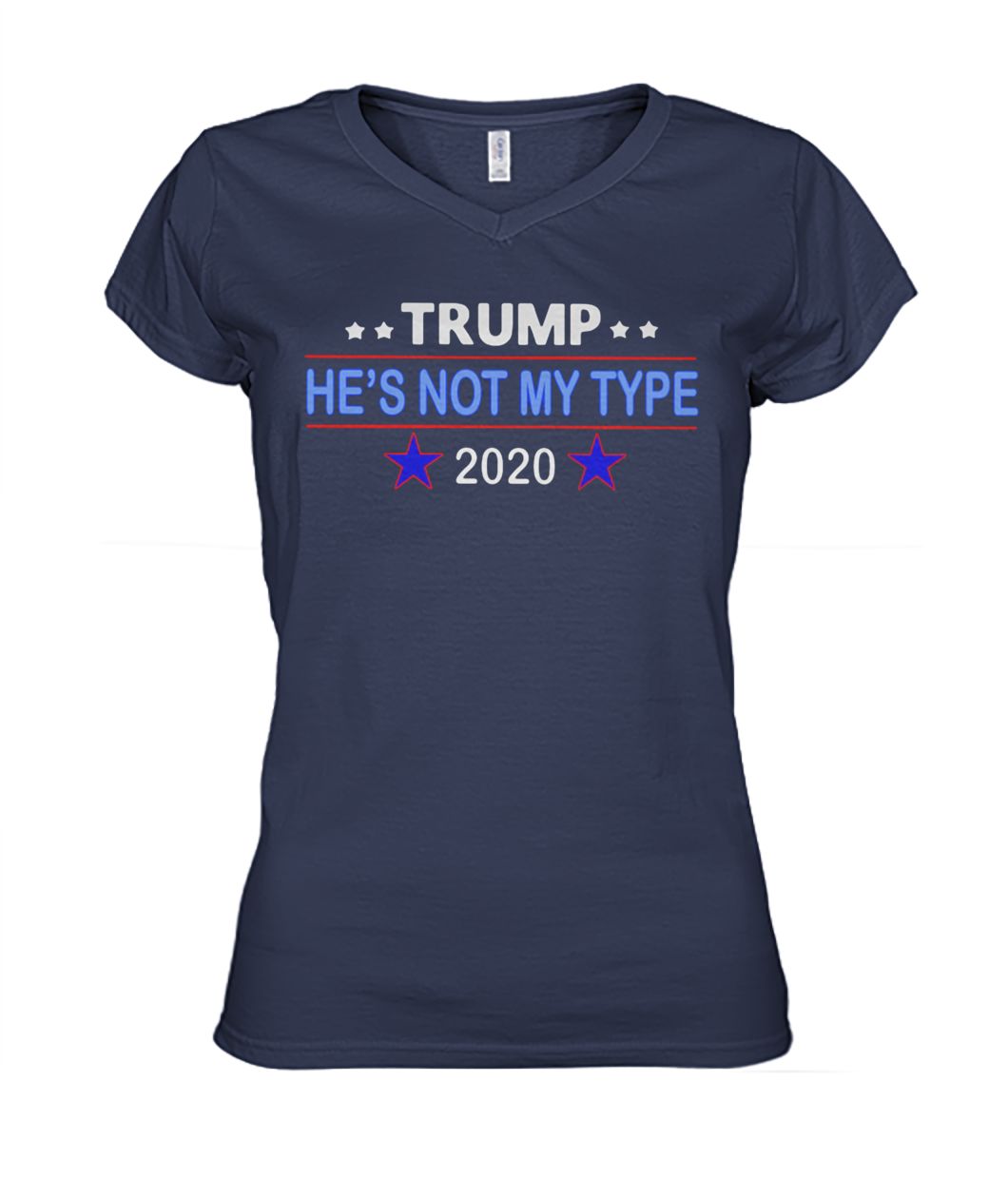 Trump he's not my type 2020 women's v-neck