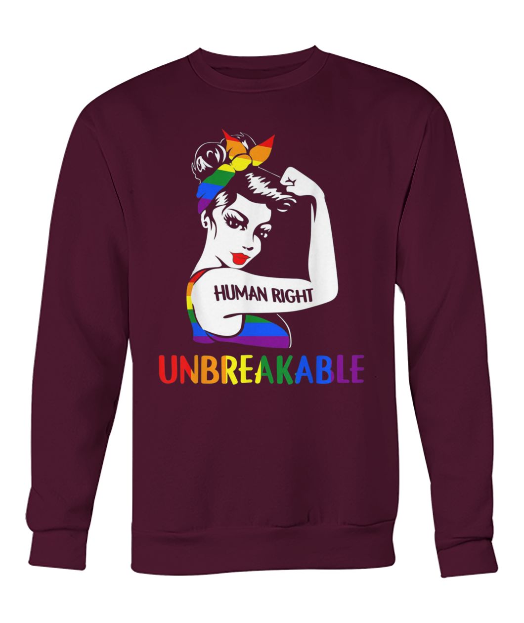Unbreakable human right gay les pride rainbow crew neck sweatshirt