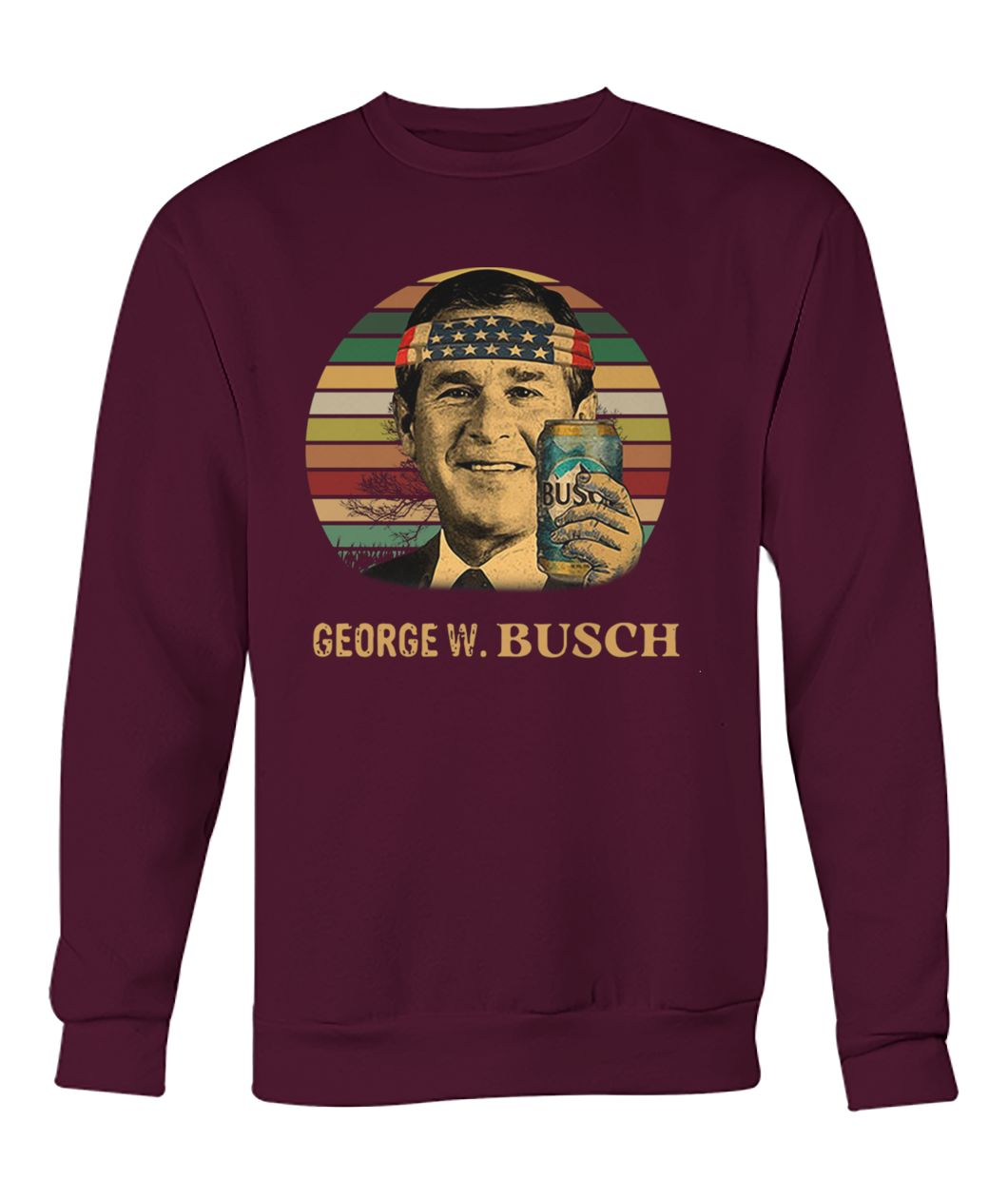 Vintage George W Busch light independence day crew neck sweatshirt