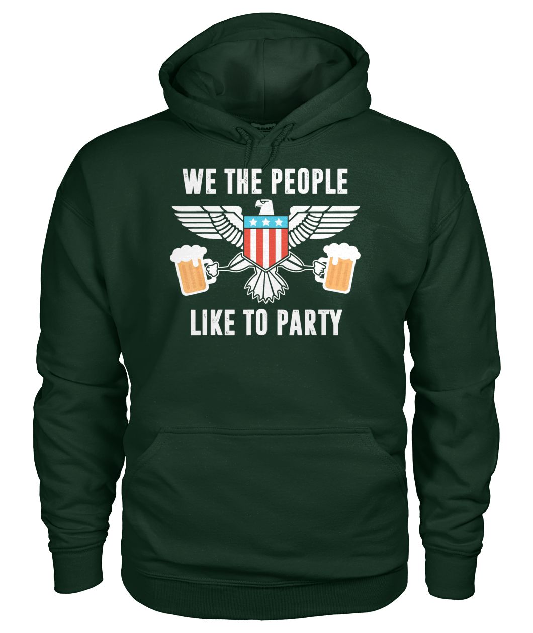 We the people like to party beer 4th of july gildan hoodie