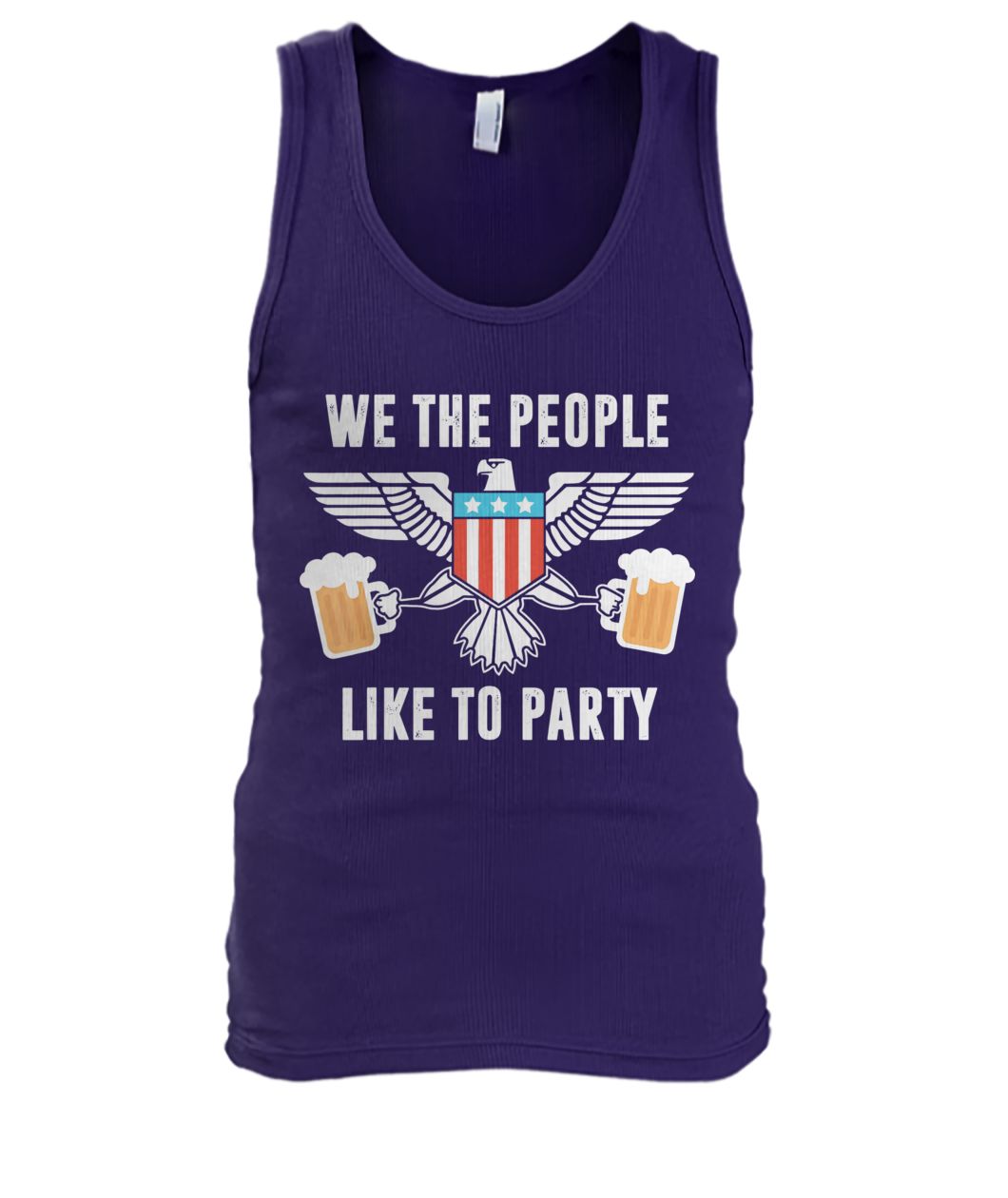 We the people like to party beer 4th of july men's tank top