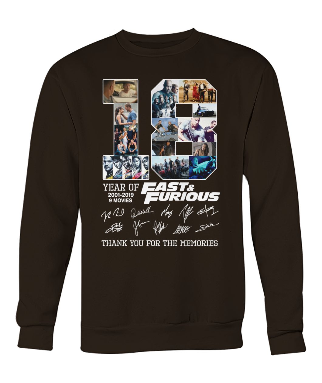 18 years of fast and furious 2001 2019 9 films signatures crew neck sweatshirt
