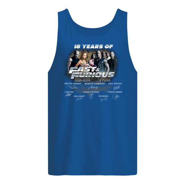 18 years of fast and furious thank you for the memories signatures 2001-2019 9 films men's tank top