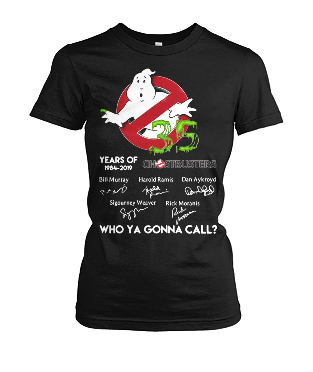 35 years of ghostbusters 1984 2019 signatures who ya gonna call women's crew tee