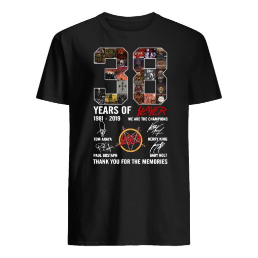 38 years of slayer 1981-2019 we are the champions signatures thank you for the memories men's shirt