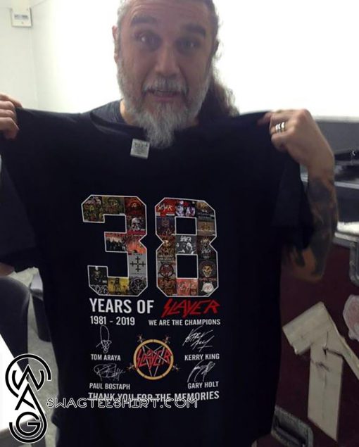 38 years of slayer 1981-2019 we are the champions signatures thank you for the memories shirt