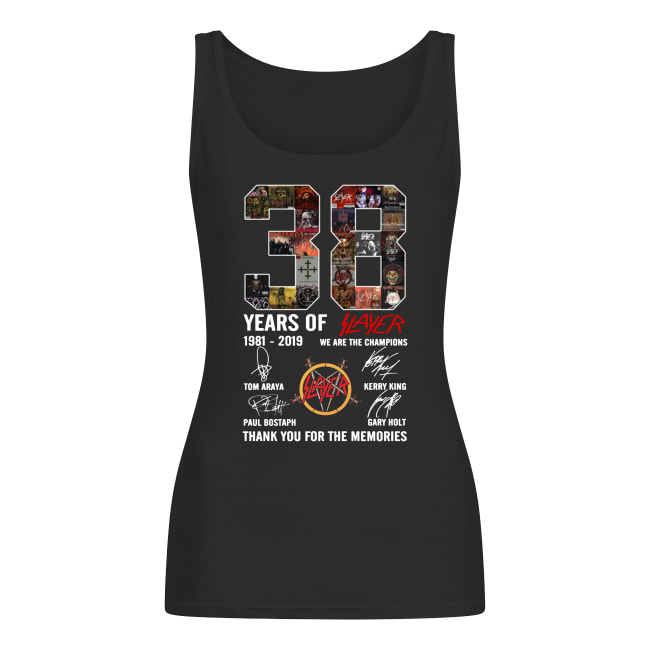 38 years of slayer 1981-2019 we are the champions signatures thank you for the memories women's tank top
