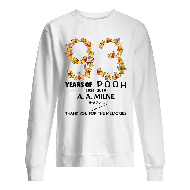 93 years of pooh 1926-2019 thank you for the memories signature sweatshirt