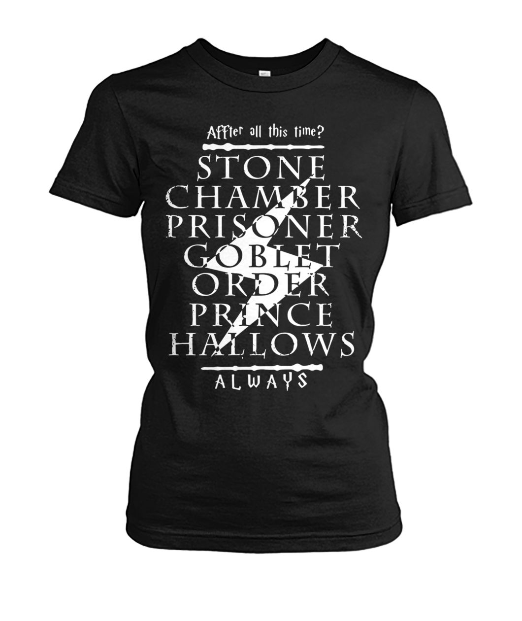 After all this time stone chamber prince halloween always harry potter women's crew tee