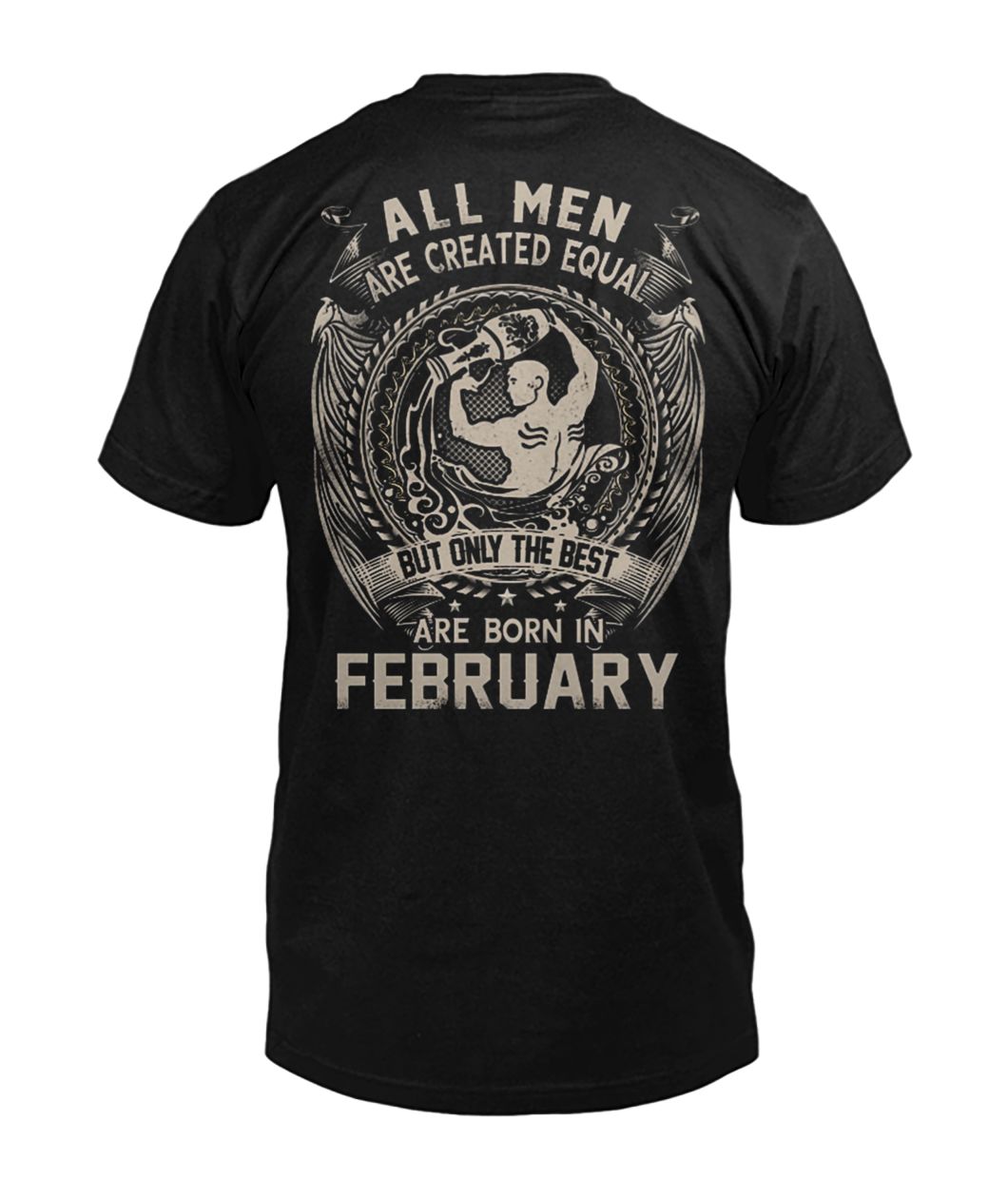 All men created equal but the best are born in february mens v-neck