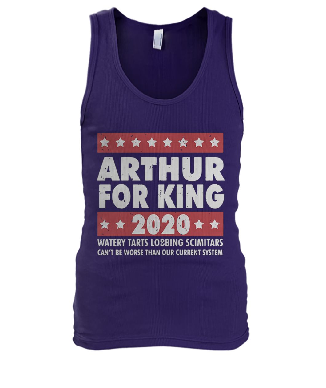 Arthur for king 2020 watery tarts lobbing scimitars men's tank top
