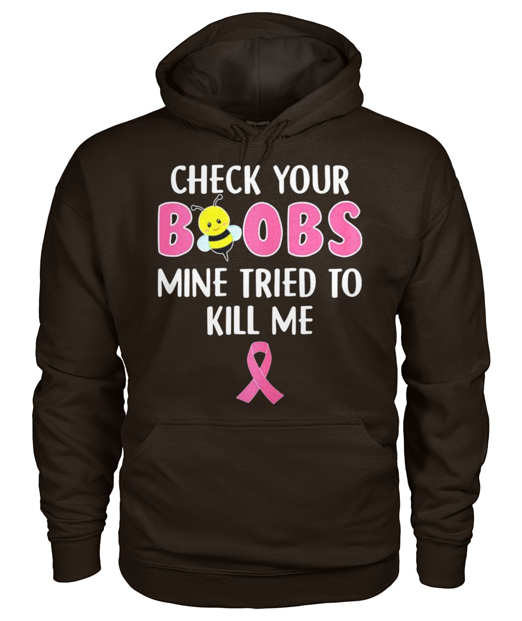 Check your boobs mine tried to kill me breast cancer awareness gildan hoodie