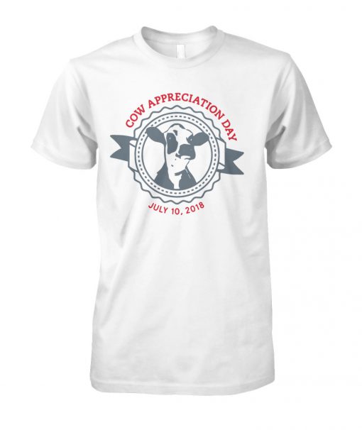 Cow appreciation day july 10 2018 unisex cotton tee