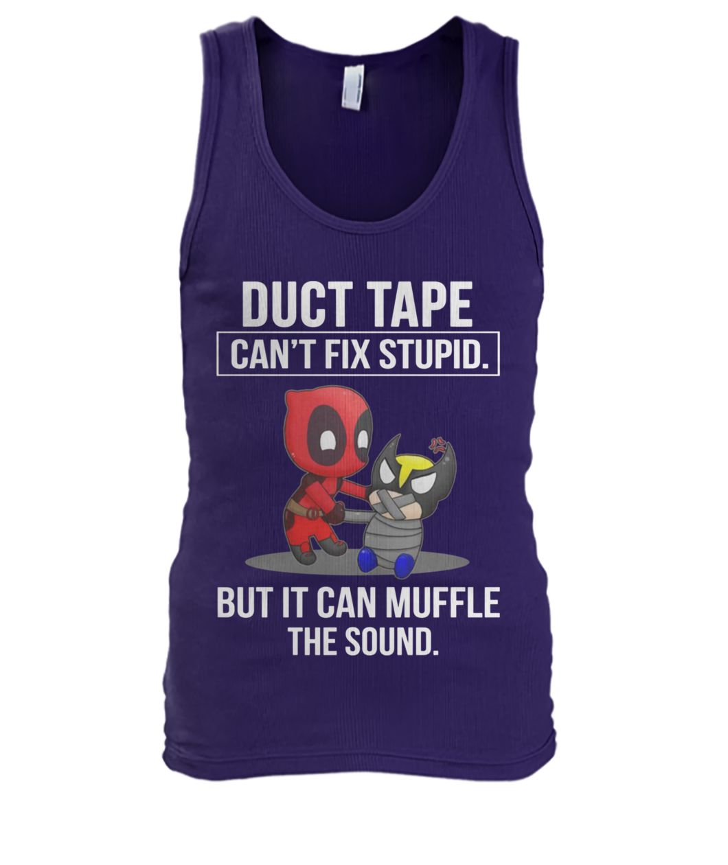 Deadpool duct tape it can't fix stupid but it can muffle the sound men's tank top