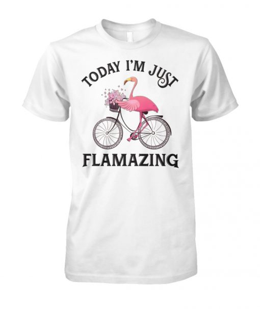 Flamingo today I'm just flamazing unisex cotton tee