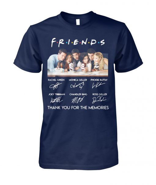 Friends characters signature thank you for the memories signatures unisex cotton tee