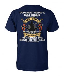 God knew I needed a best friend so he gave me my son unisex cotton tee