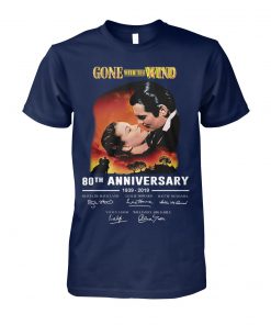 Gone with the wind 80th anniversary 1939 2019 signatures unisex cotton tee