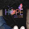 Hope for a cure alzheimer's awareness shirt