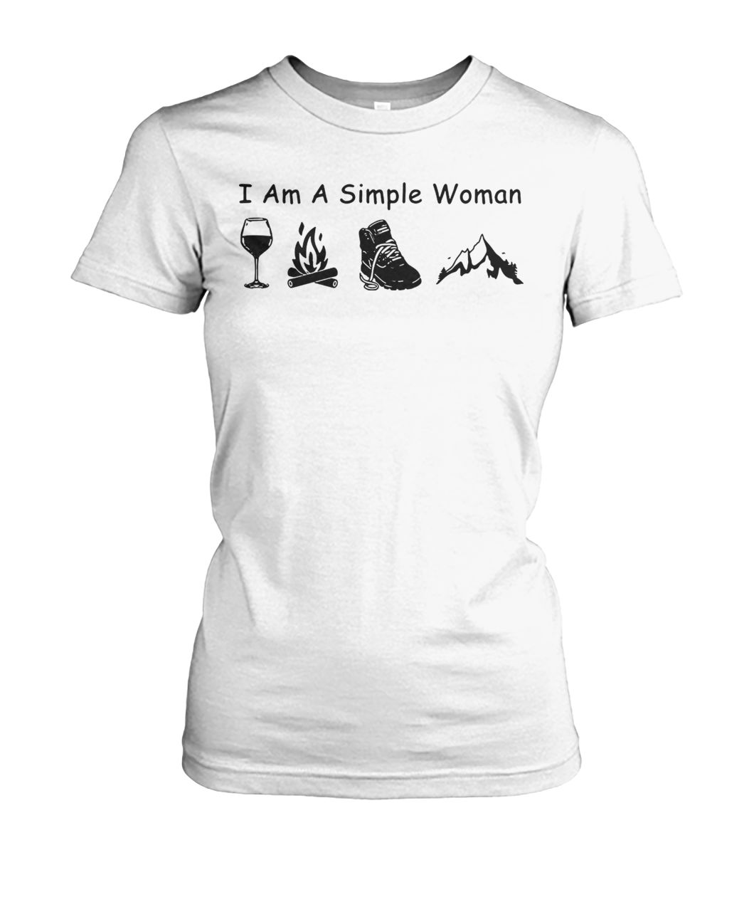 I am a simple woman I love wine camping boot and hiking women's crew tee