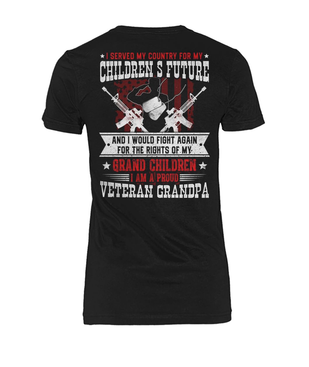I served my country for my children's future and I would fight again women's crew tee