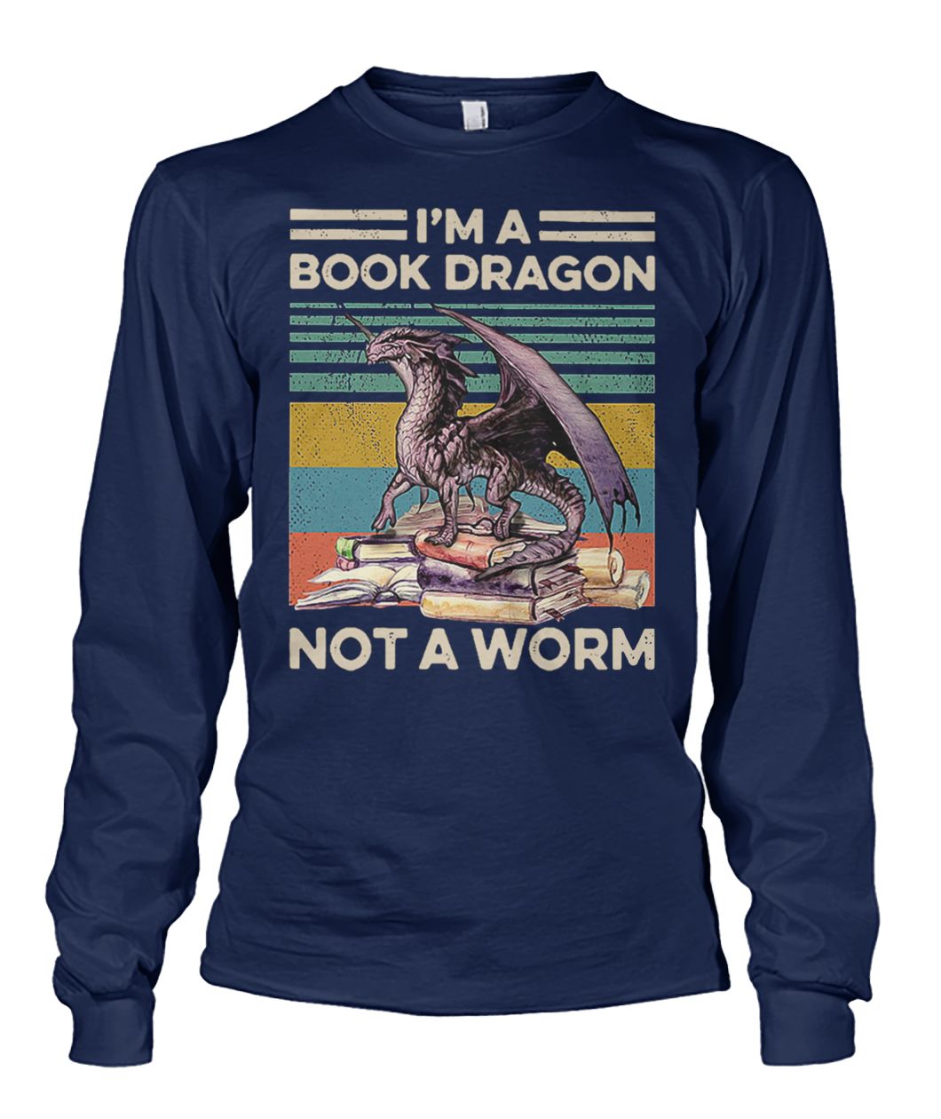 I'm a book dragon not a worm vintage unisex long sleeve