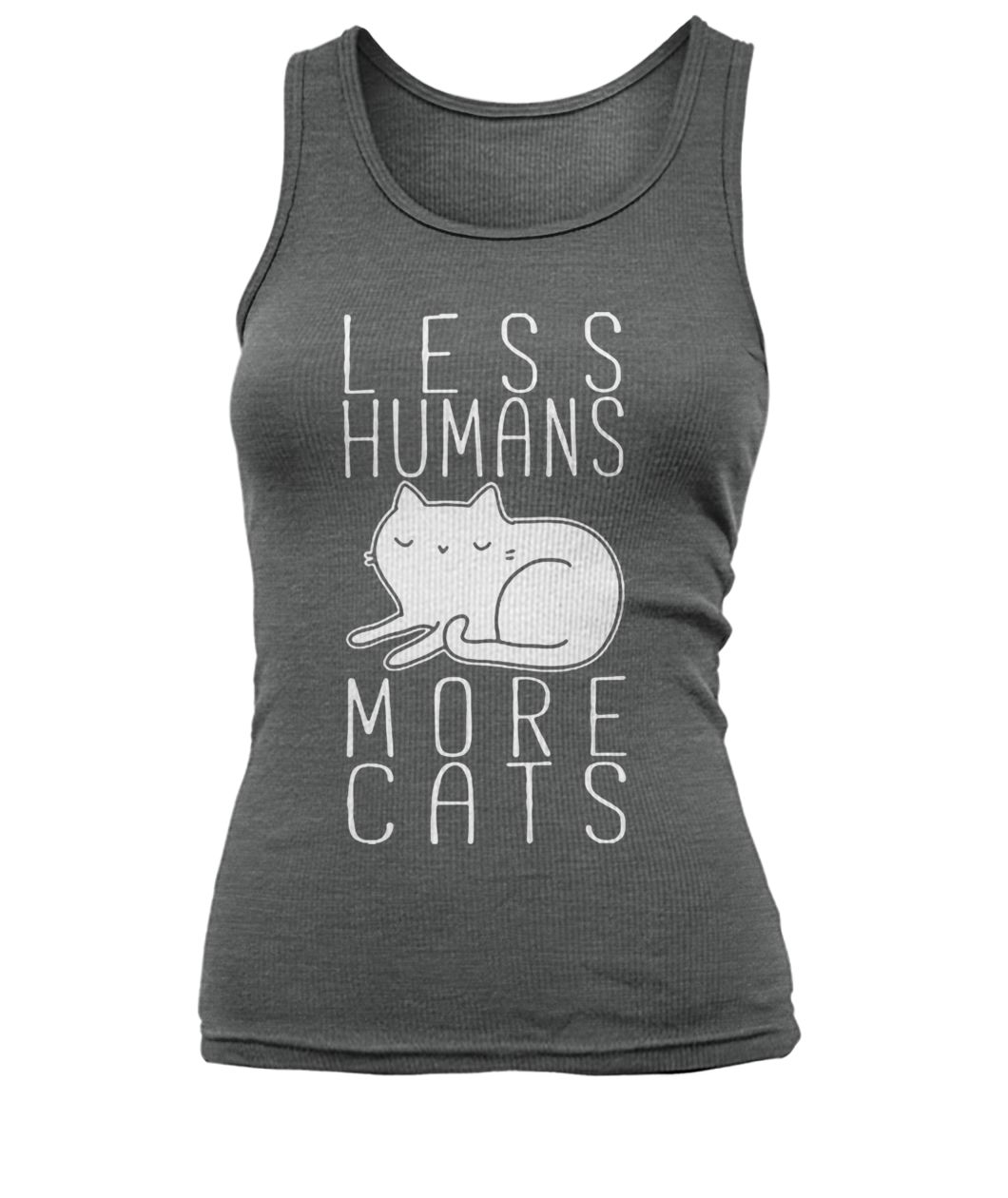 Less humans more cats women's tank top