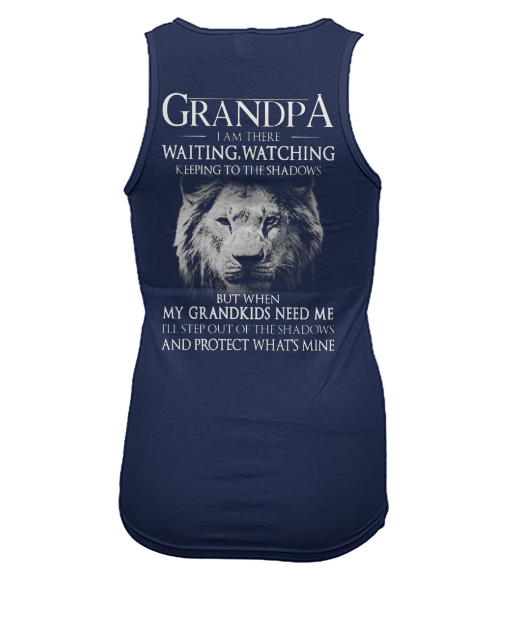 Lion grandpa I am there waiting watching keeping to the shadows women's tank top