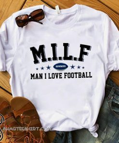 MILF man I love flag football NFL dallas cowboys shirt