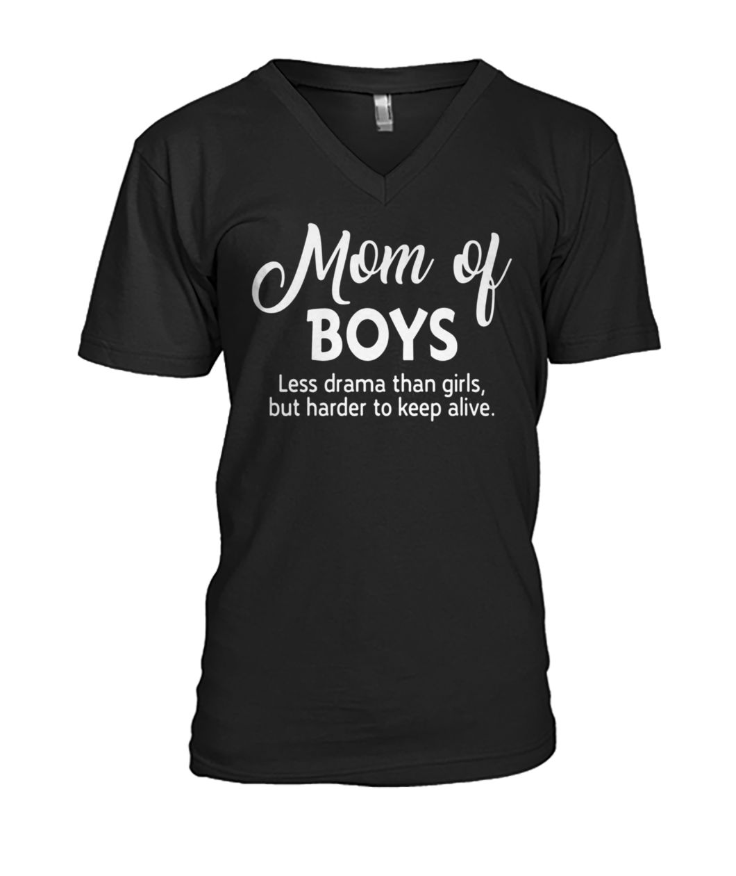 Mom of boys less drama than girls men's v-neck