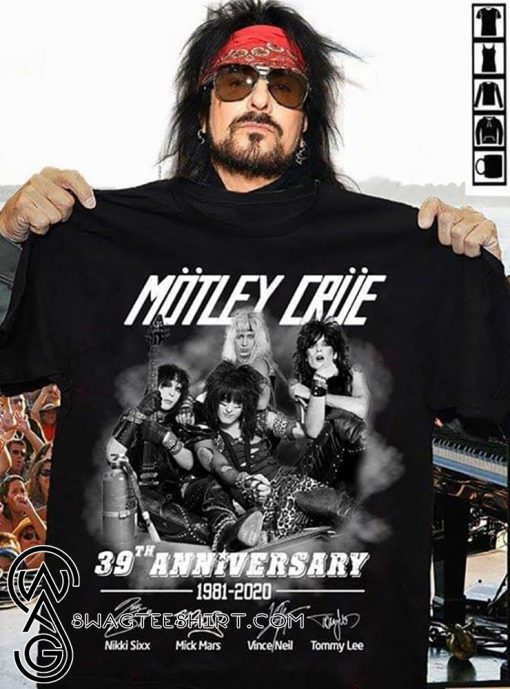 Motley crue 39th anniversary 1981-2020 signatures shirt