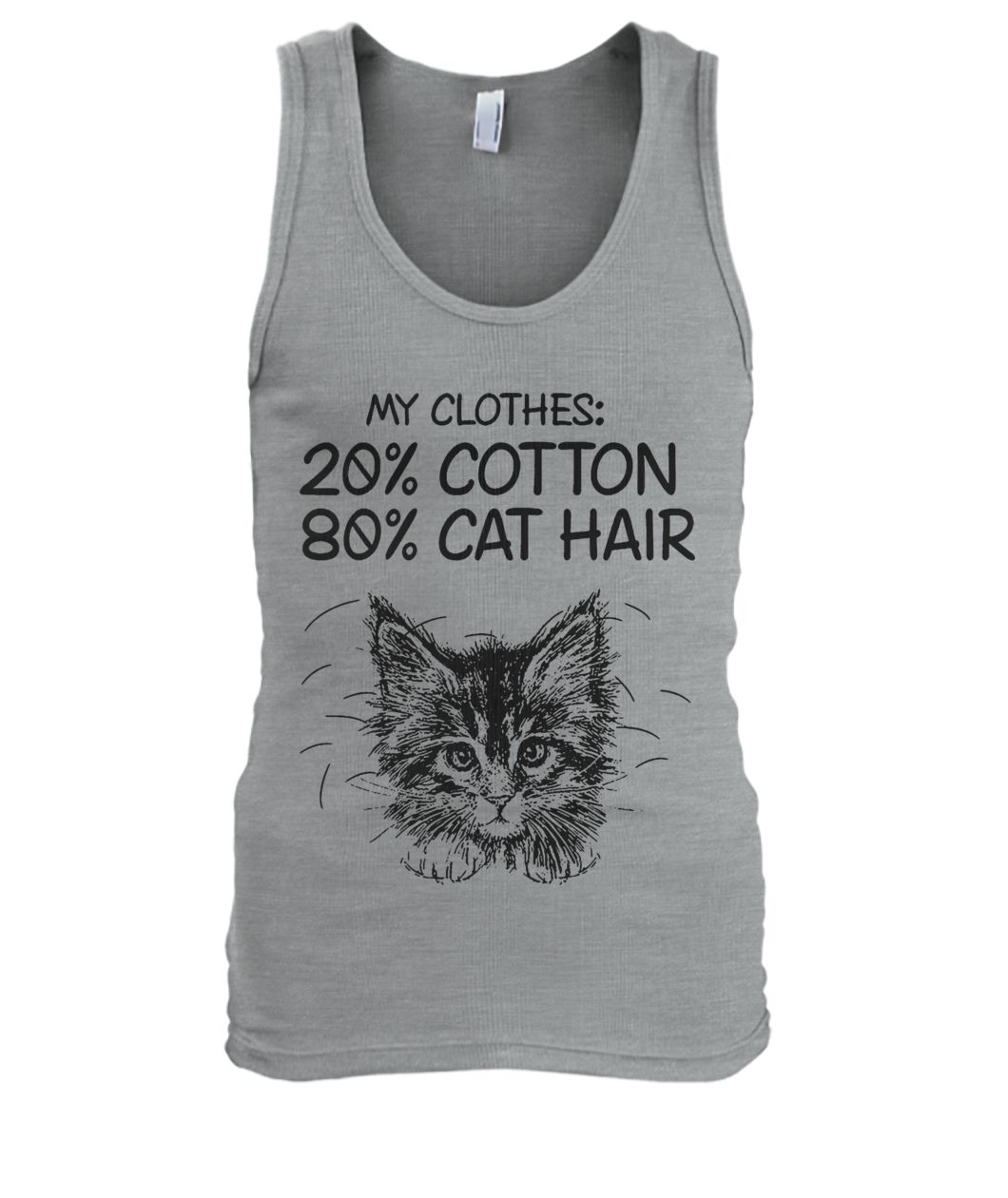 My clothes 20% cotton 80% cat hair men's tank top