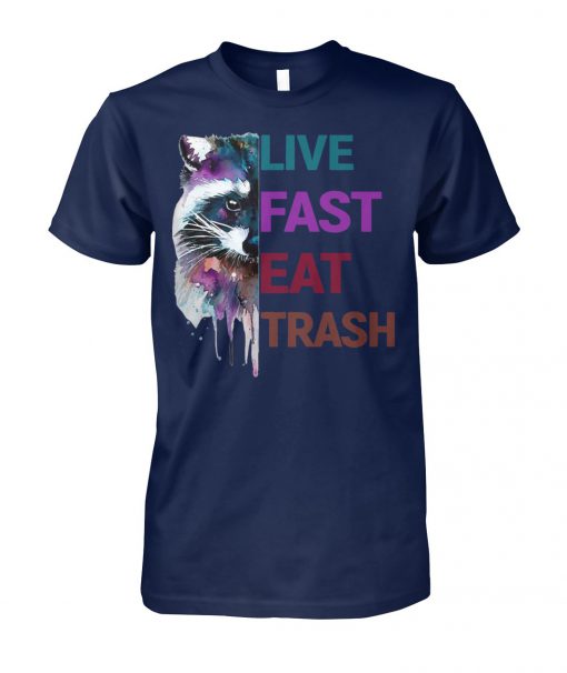 Raccoon live fast eat trash unisex cotton tee