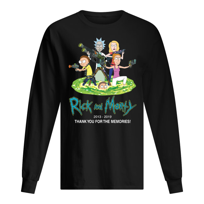 Rick and morty 2013-2019 thank you for the memories long sleeved