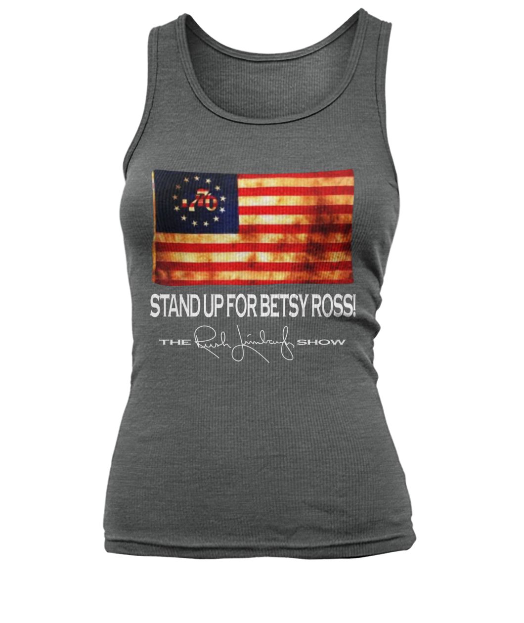Stand up for betsy ross 1776 american flag women's tank top