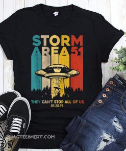 Storm area 51 alien ufo they cant stop us vintage shirt