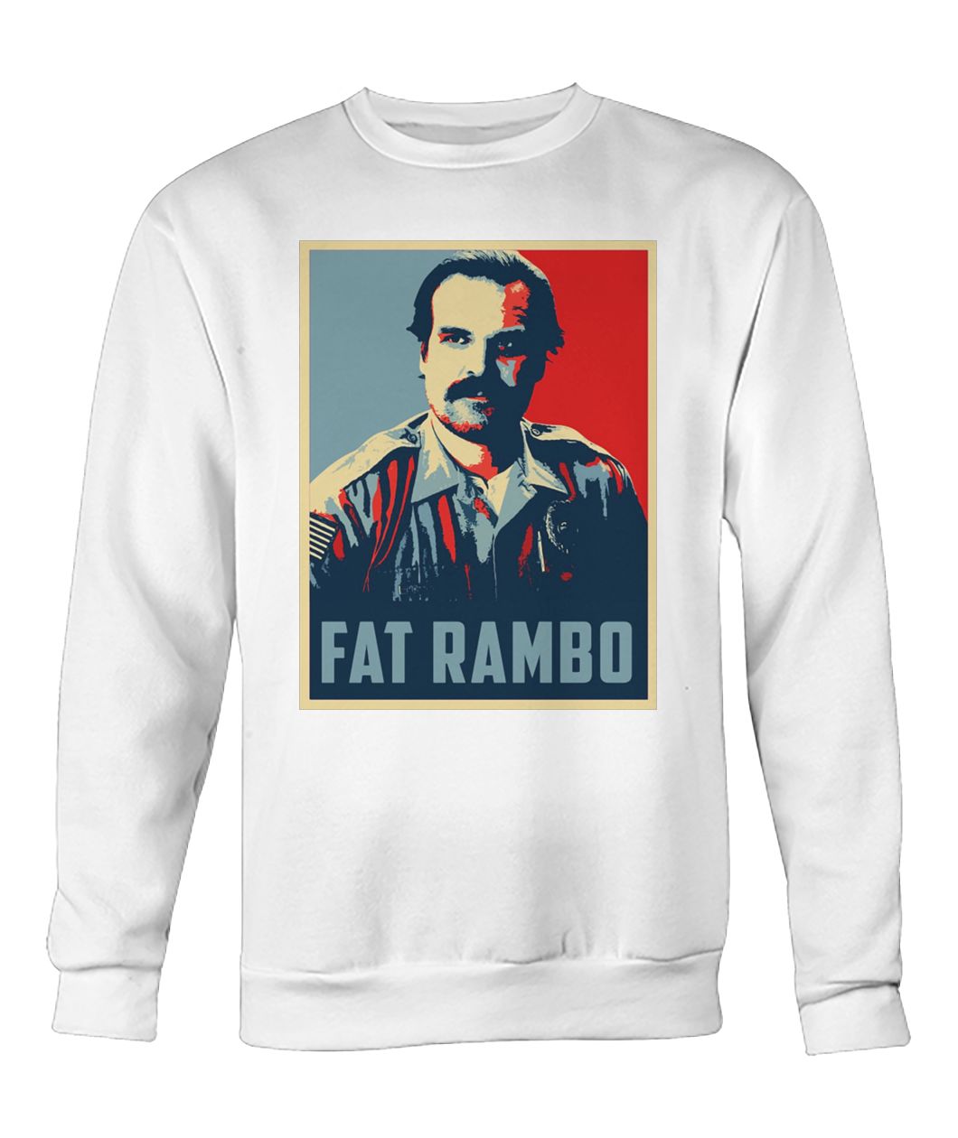 Stranger things 3 jim hopper fat rambo crew neck sweatshirt