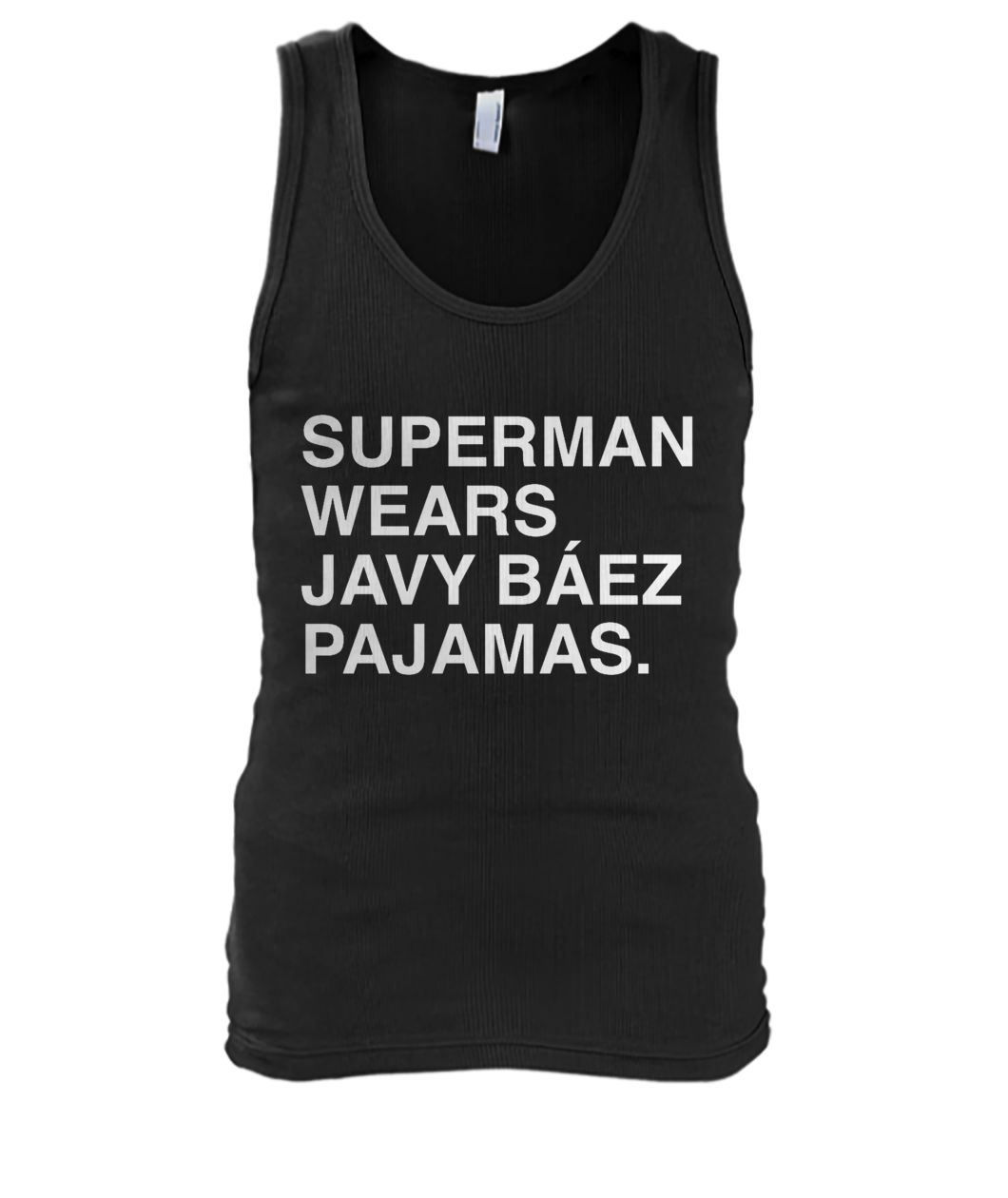 Superman wears javy baez pajamas men's tank top