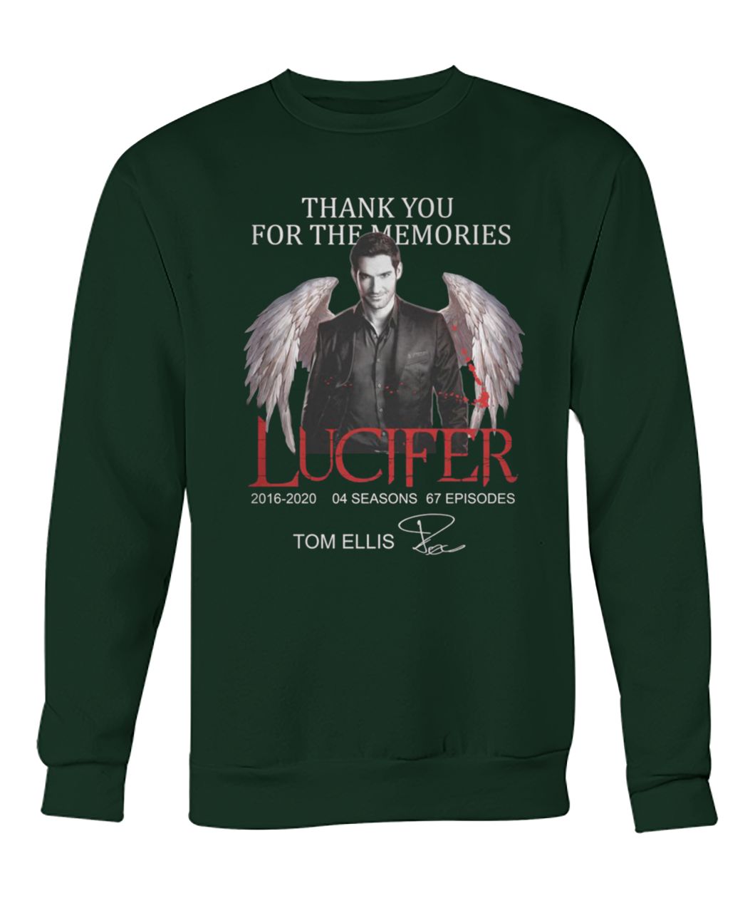 Thank you for the memories lucifer 2016-2020 04 season 67 episodes tom ellis signature crew neck sweatshirt